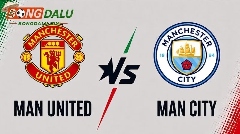 Soi kèo Man United vs Man City 
